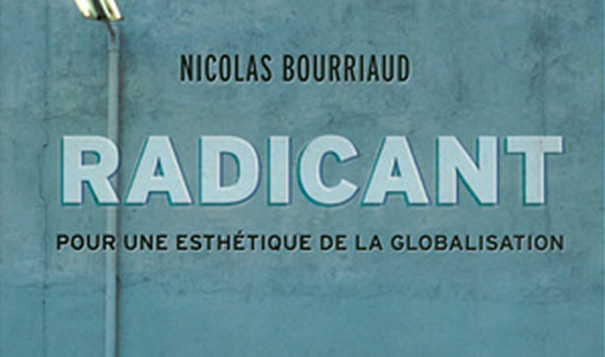 Radicant : pour une esthétique de la globalisation