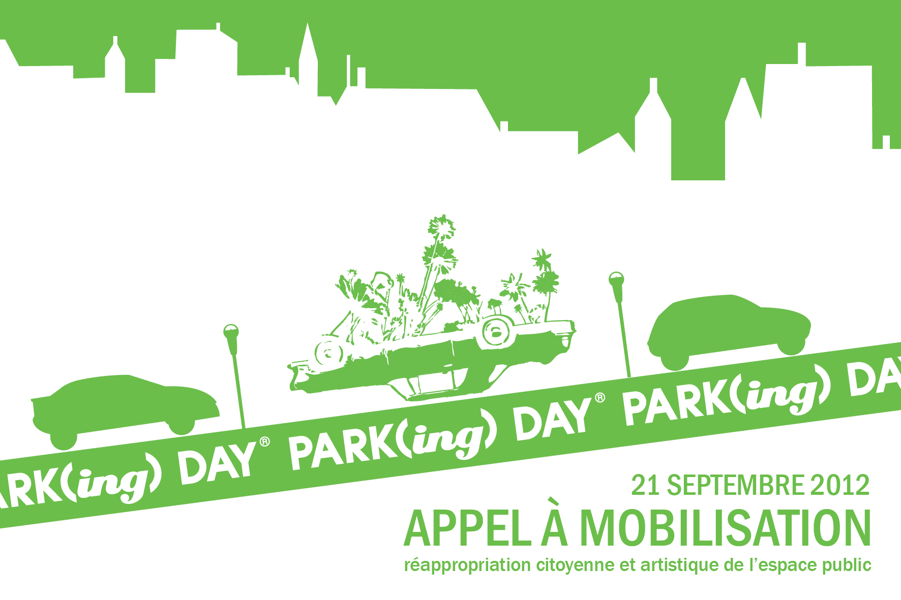 Park(ing) day – 21 septembre 2012 Appel à mobilisation