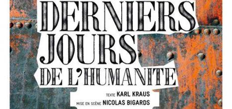 Les derniers jours de l&rsquo;humanité – Cie En passant, Nicolas Bigards